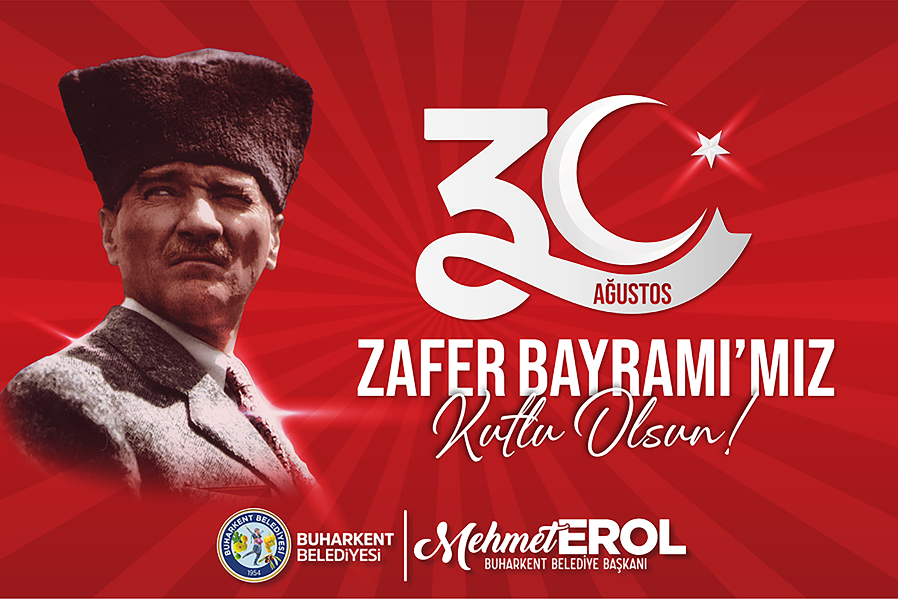 30 Ağustos Zafer Bayramı'mız Kutlu Olsun!